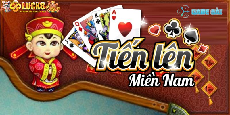 Game Bài Tiến Lên Miền Nam Luck8