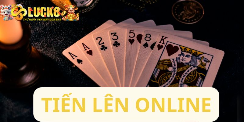 Tiến lên online